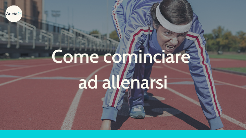 come iniziare ad allenarsi