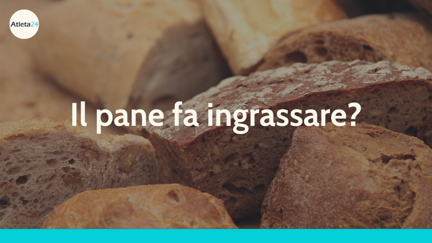 il pane fa ingrassare